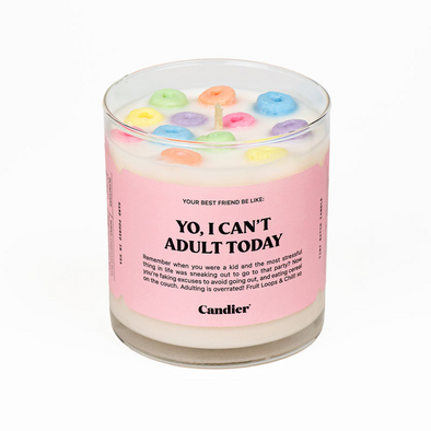 Candier Yo I Can't Adult Today Candle